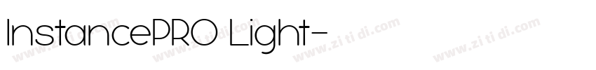InstancePRO Light字体转换 InstancePRO Light字体转换
